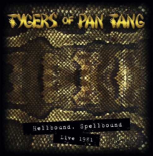 Tygers Of Pan Tang - Hellbound Spellbound - Live 1981 vinyl record cover