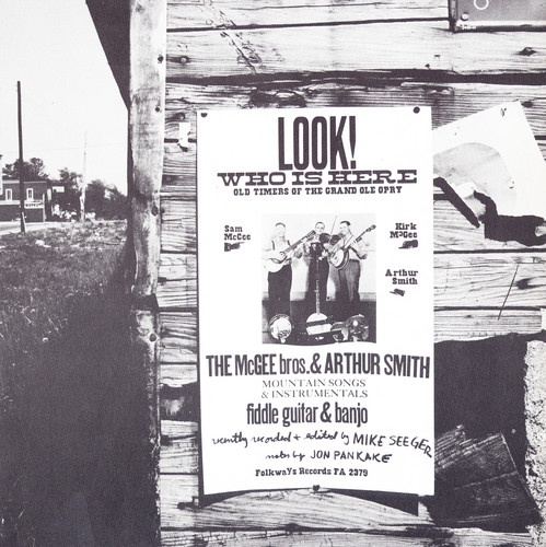 Mcgee Brothers & Arthur Smith - Look! Who's Here: Old Timers of the Grand Ole Opry