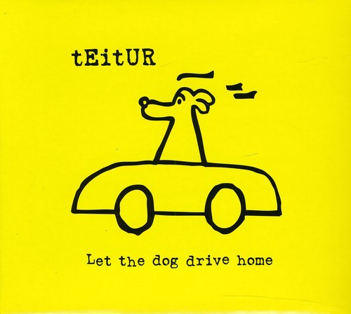 Teitur - Let The Dog Drive Home vinyl record cover