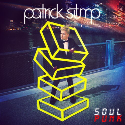 Patrick Stump - Soul Punk (Bonus Track) (Jpn)