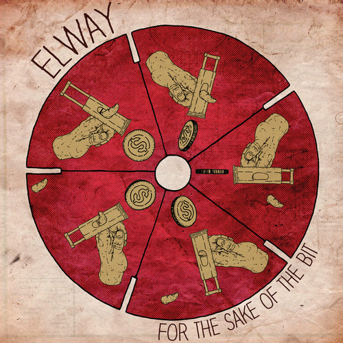 Elway - For The Sake Of The Bit vinyl record cover